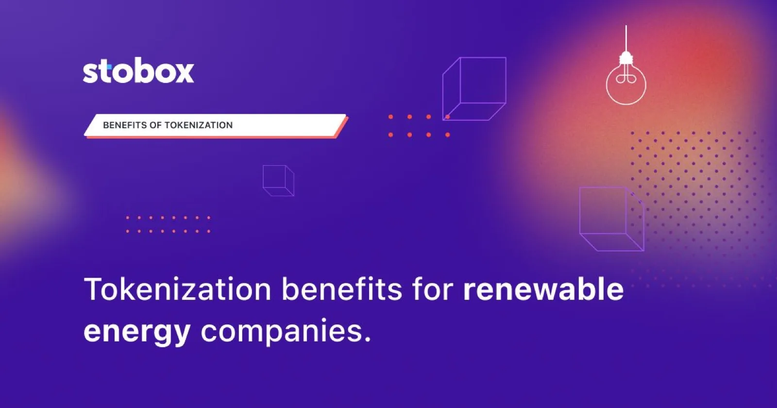 Tokenization benefits for renewable energy companies