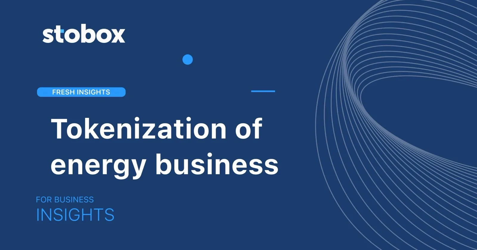 Tokenization of energy business.