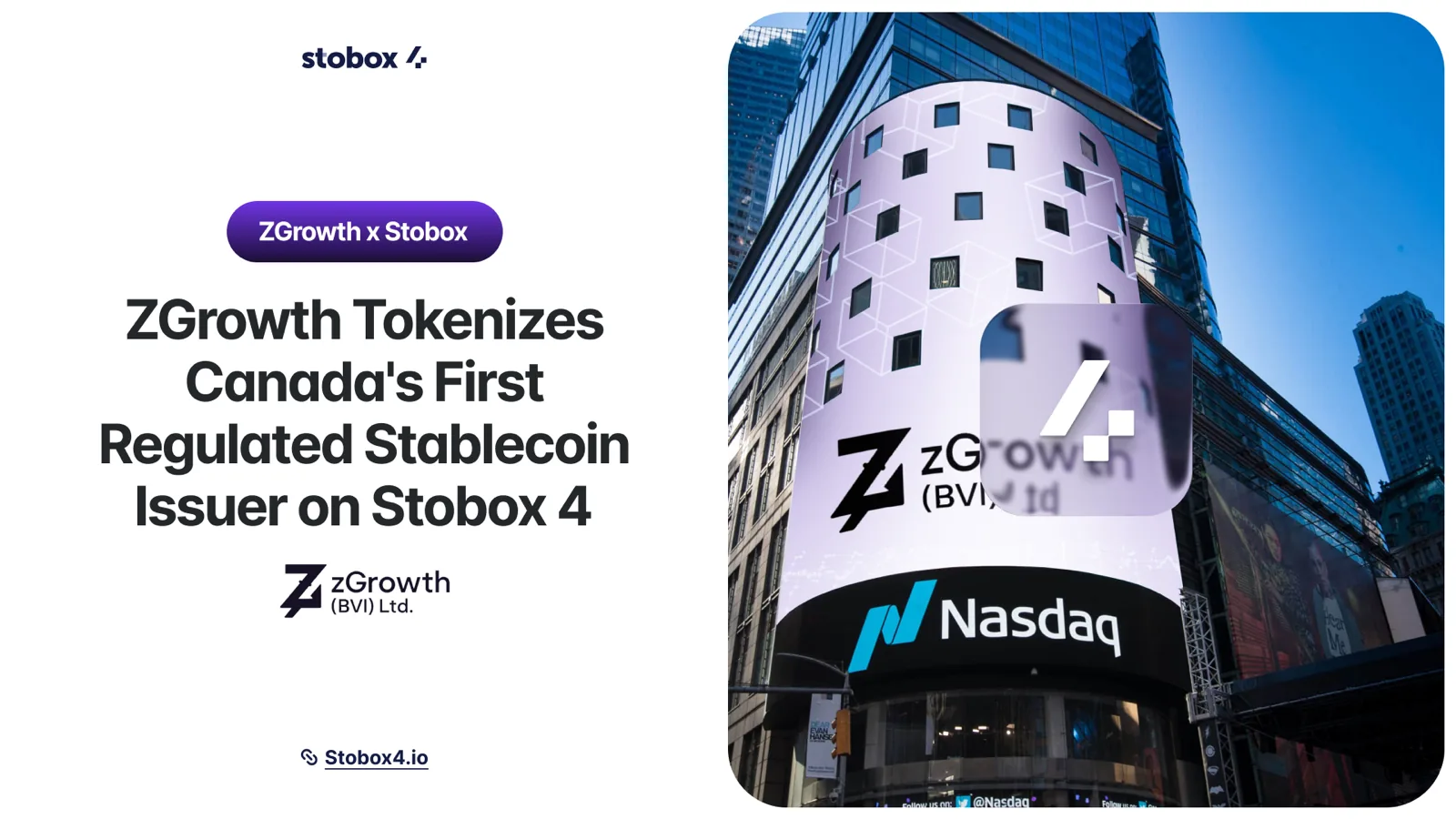 ZGrowth Tokenizes Canada's First Regulated Stablecoin Issuer on Stobox 4