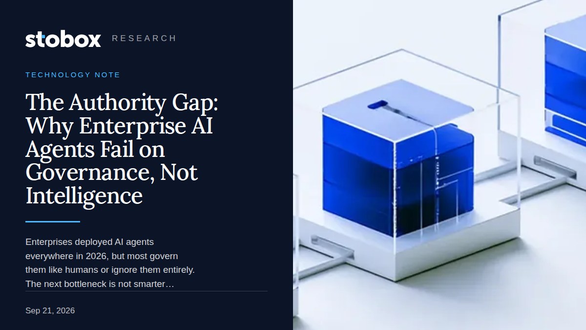 The Authority Gap: Why Enterprise AI Agents Fail on Governance, Not Intelligence