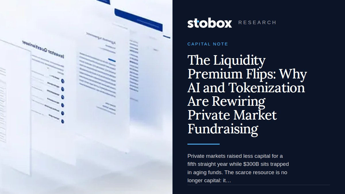 The Liquidity Premium Flips: Why AI and Tokenization Are Rewiring Private Market Fundraising