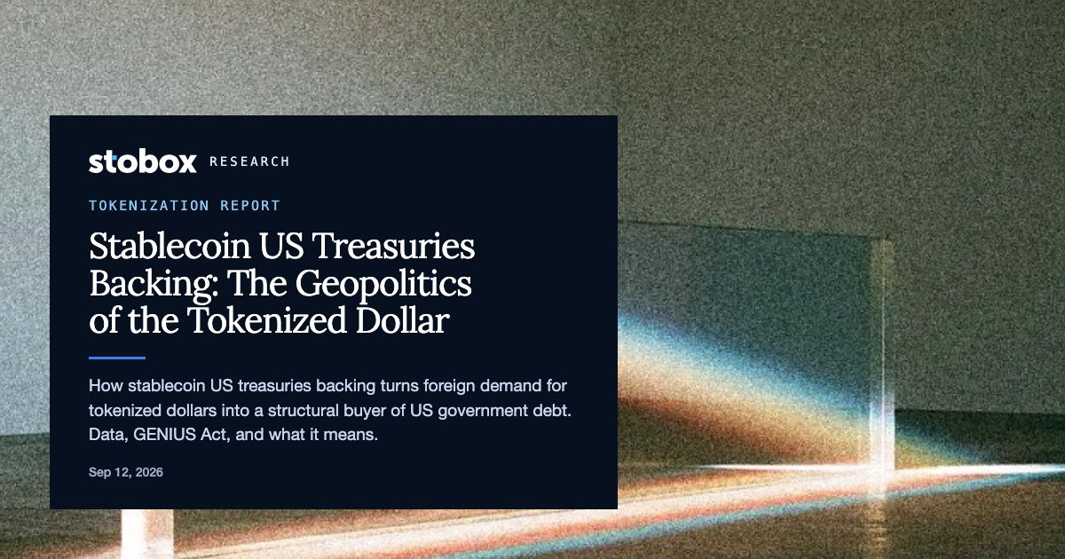 Stablecoin US Treasuries Backing: The Geopolitics of the Tokenized Dollar