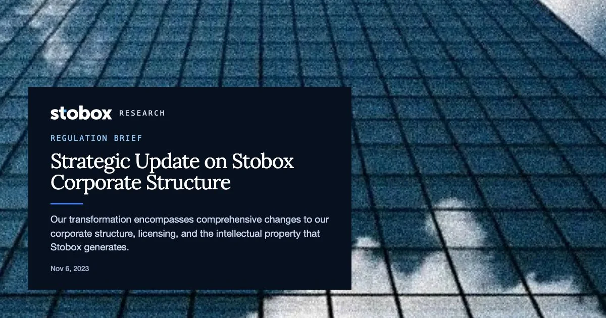 Strategic Update on Stobox Corporate Structure