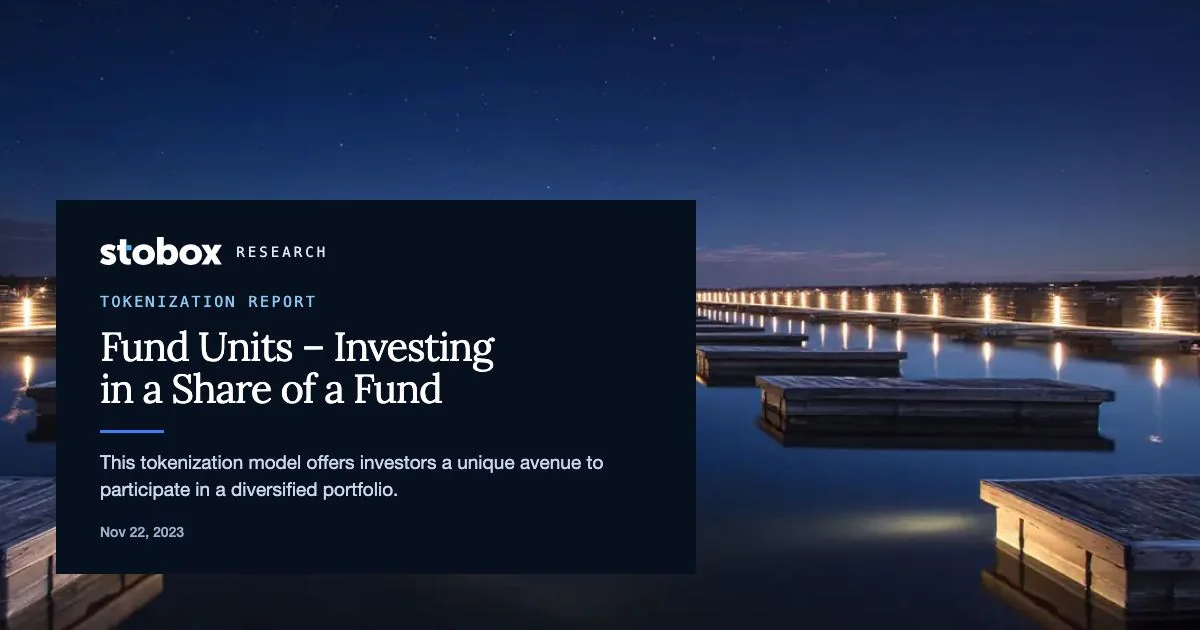 Fund Units – Investing in a Share of a Fund