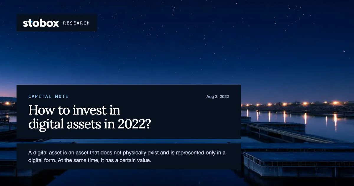 How to invest in digital assets in 2022?