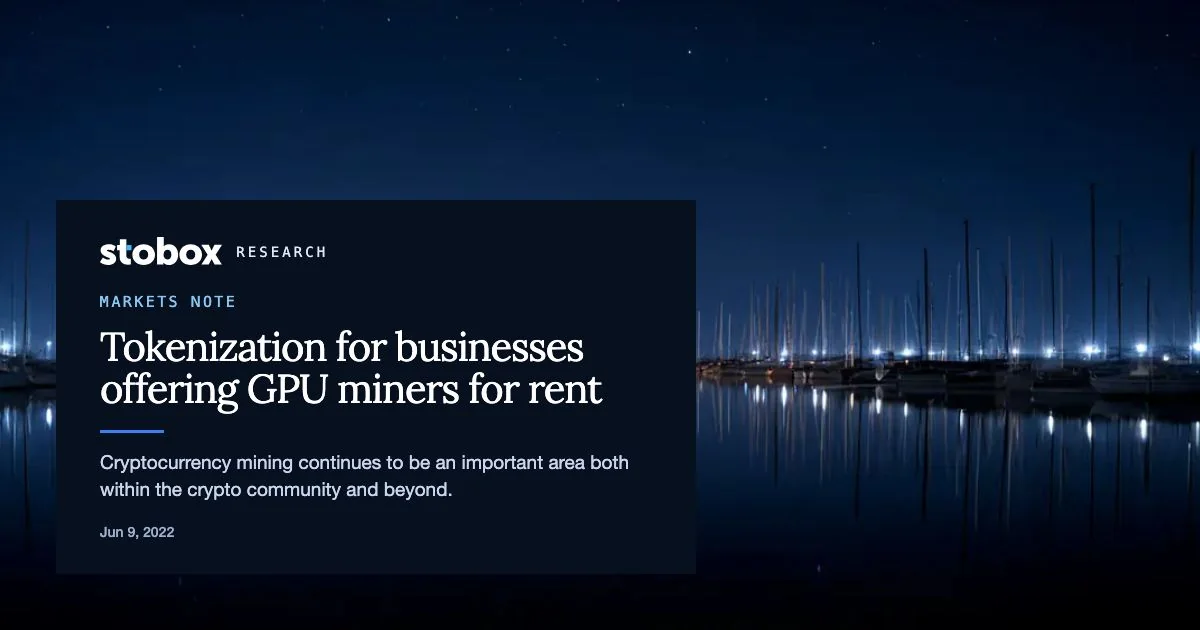 Tokenization for businesses offering GPU miners for rent.