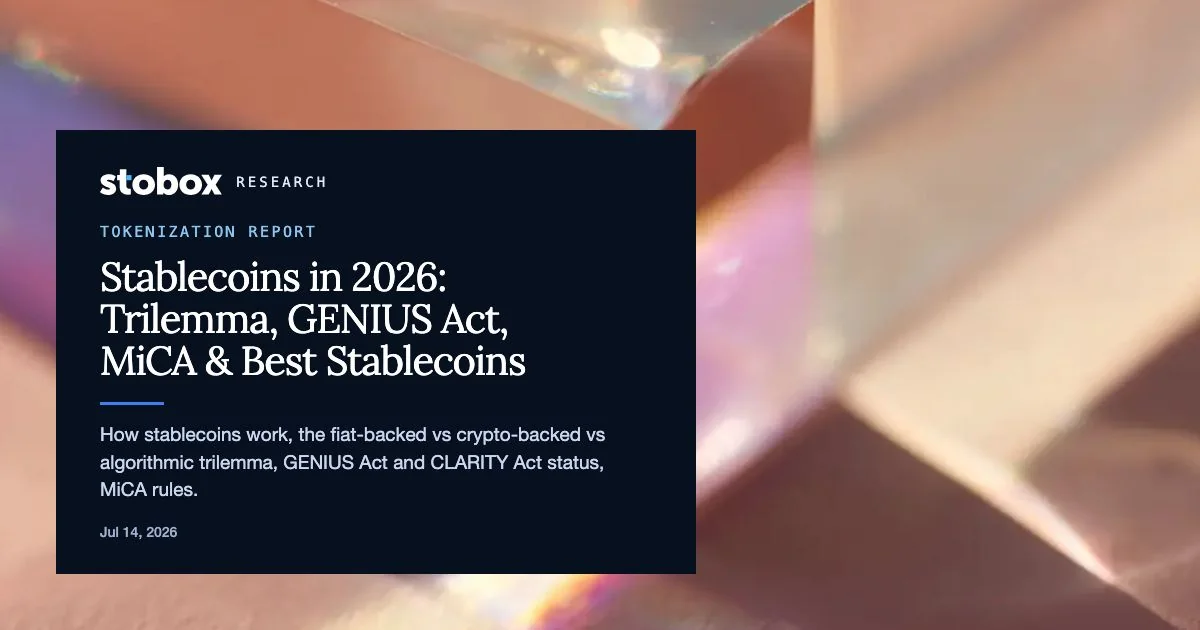 Stablecoins Explained: The Trilemma, the GENIUS Act Era, and the Best Stablecoins of 2026