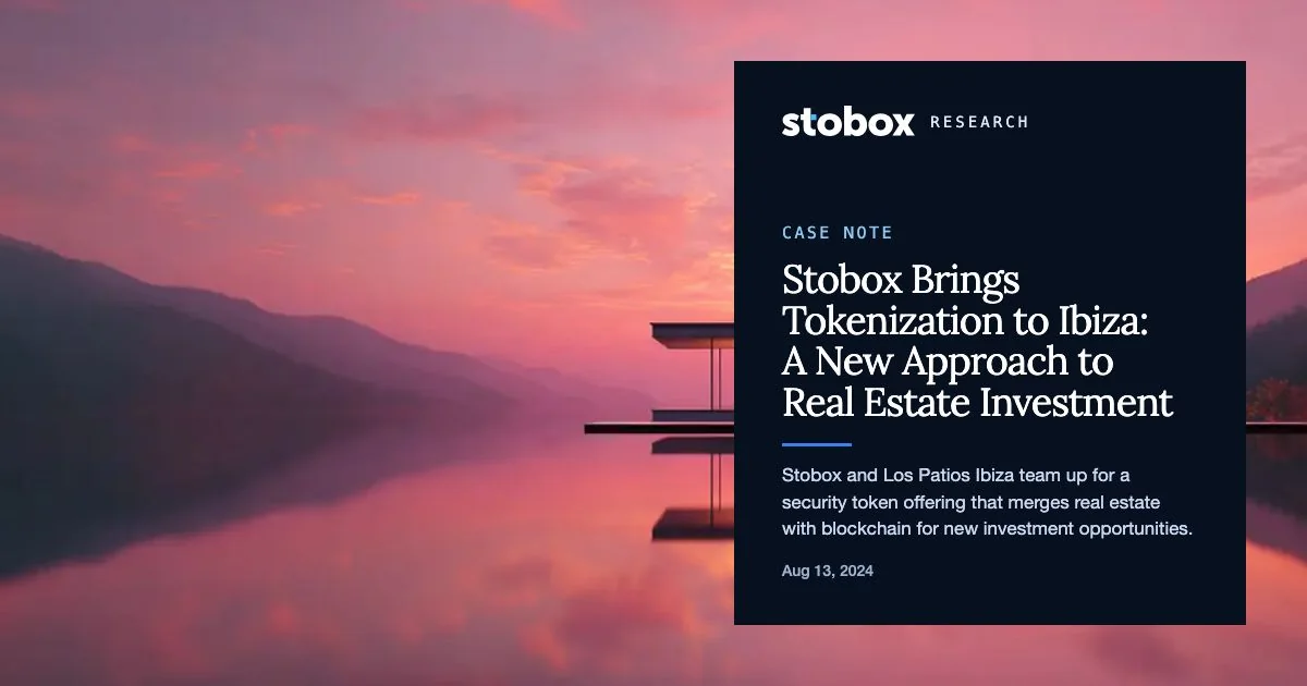 Stobox Brings Tokenization to Ibiza: A New Approach to Real Estate Investment