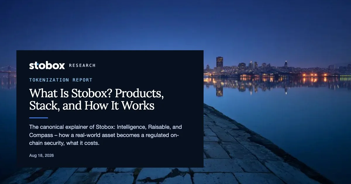 What Is Stobox? The Company, the Stack, and How Tokenization Actually Gets Done