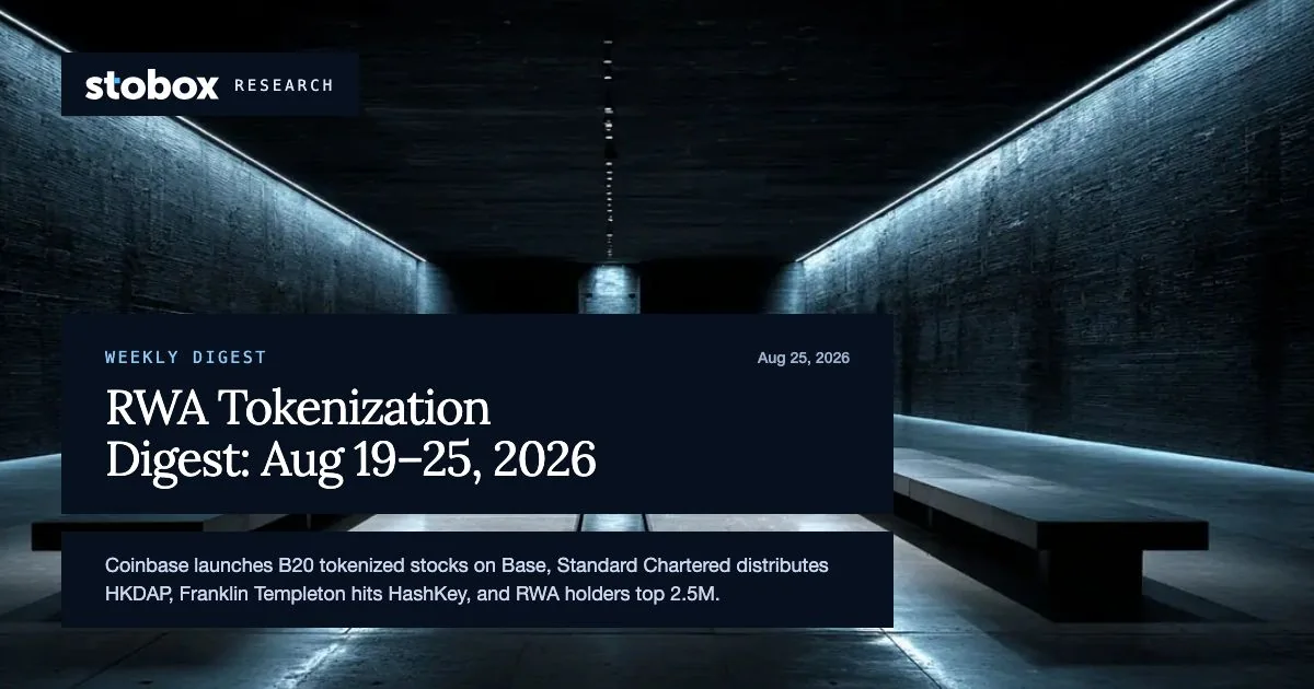 Stobox Weekly RWA & Tokenization Digest: August 19–25, 2026