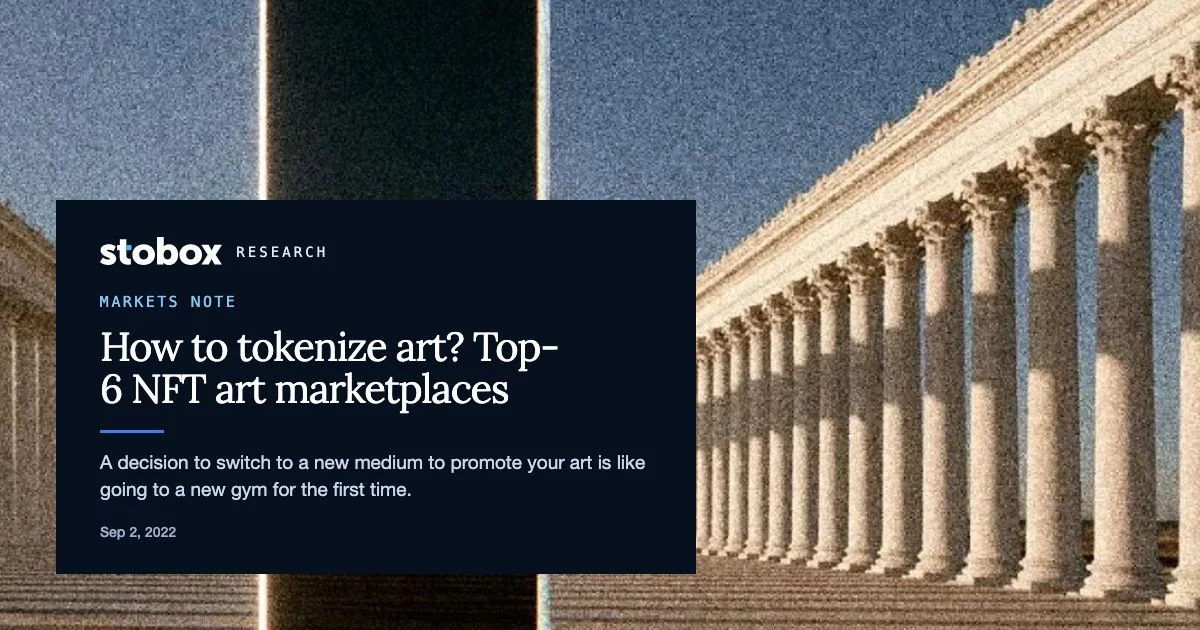 How to tokenize art? Top-6 NFT art marketplaces