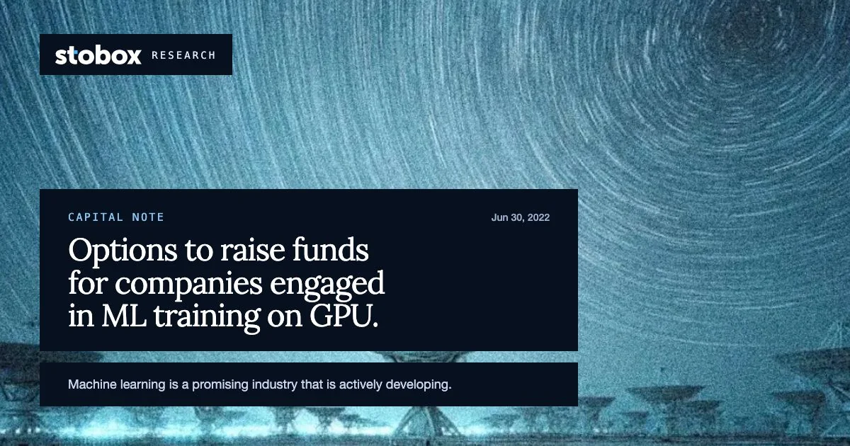 Options to raise funds for companies engaged in ML training on GPU.