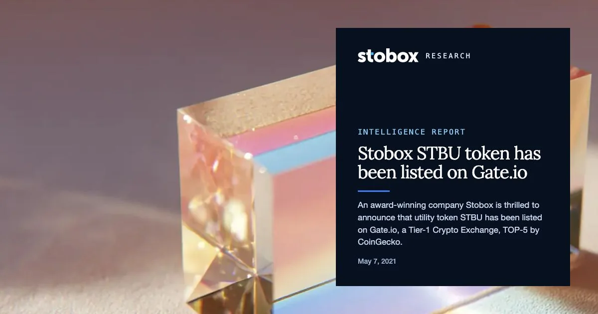 Stobox STBU token has been listed on Gate.io
