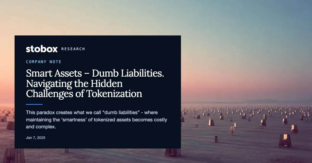 Smart Assets – Dumb Liabilities. Navigating the Hidden Challenges of Tokenization