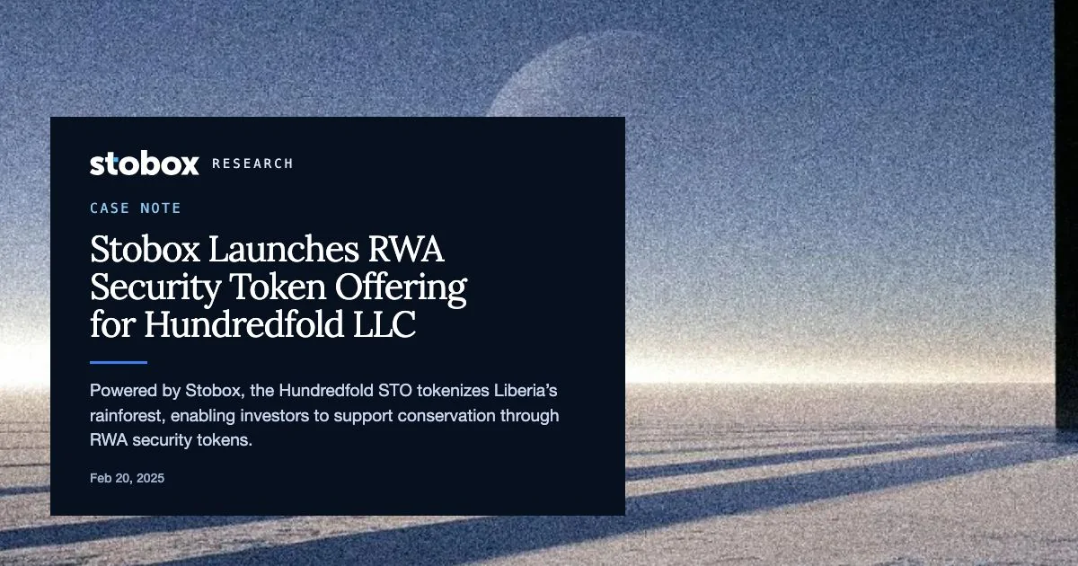 Stobox Launches RWA Security Token Offering for Hundredfold LLC