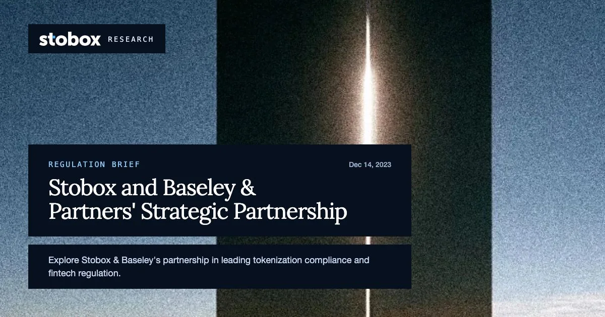 Stobox and Baseley & Partners' Strategic Partnership