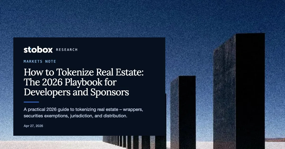 How to Tokenize Real Estate: The 2026 Playbook for Developers and Sponsors