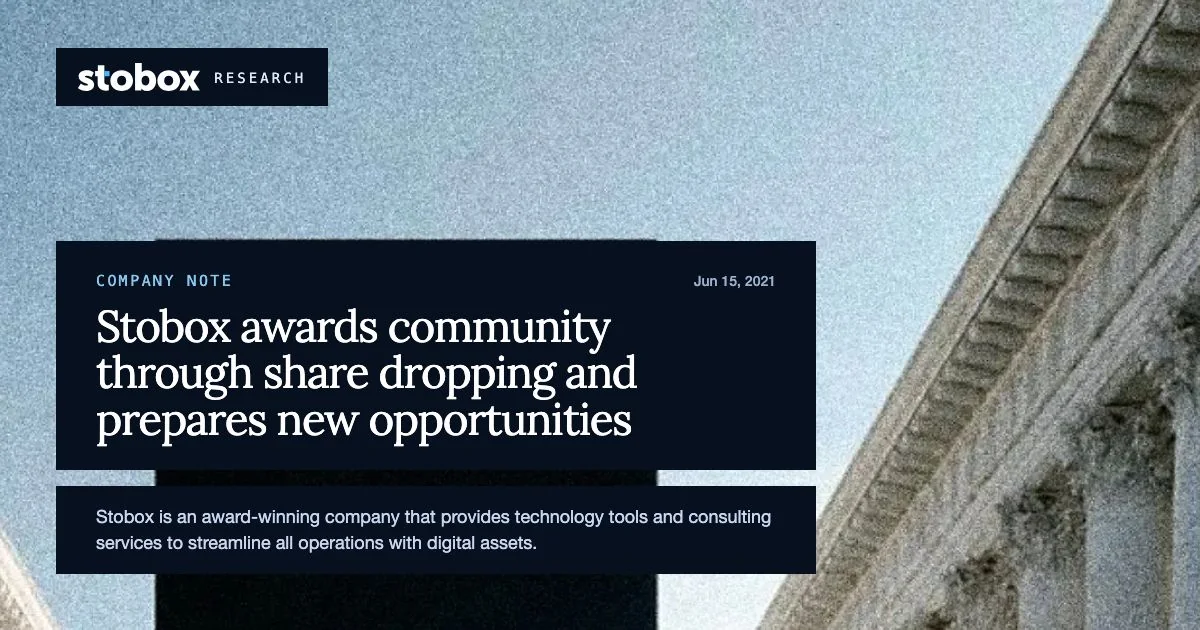 Stobox awards community through share dropping and prepares new opportunities