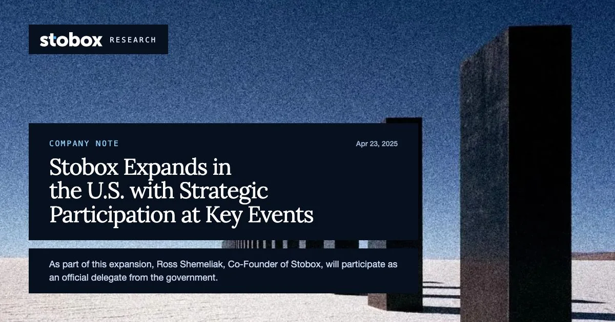 Stobox Expands in the U.S. with Strategic Participation at Key Events
