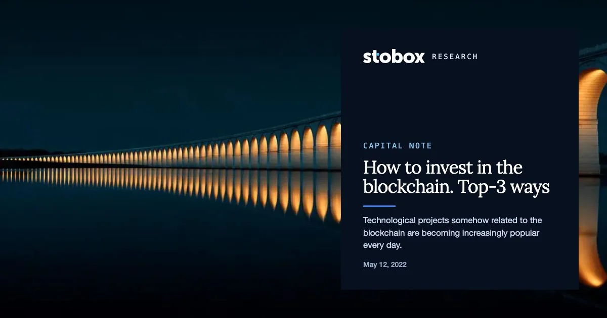 How to invest in the blockchain. Top-3 ways.
