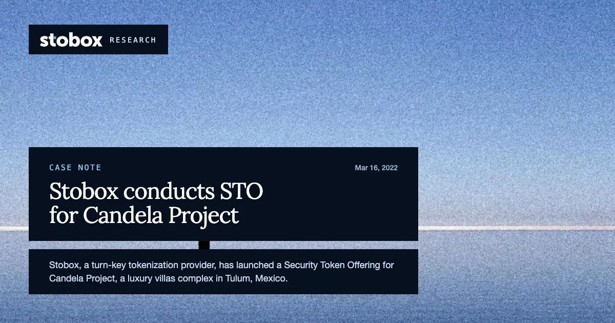 Stobox conducts STO for Candela Project