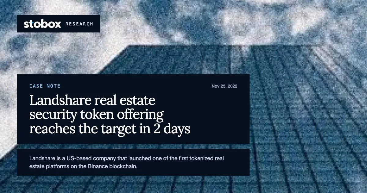 Landshare real estate security token offering reaches the target in 2 days.
