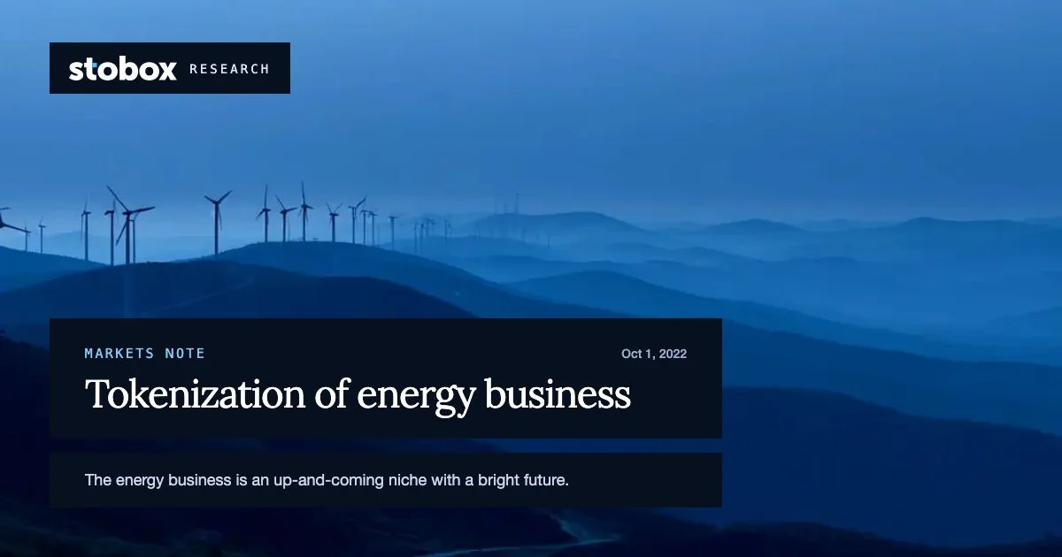 Tokenization of energy business.