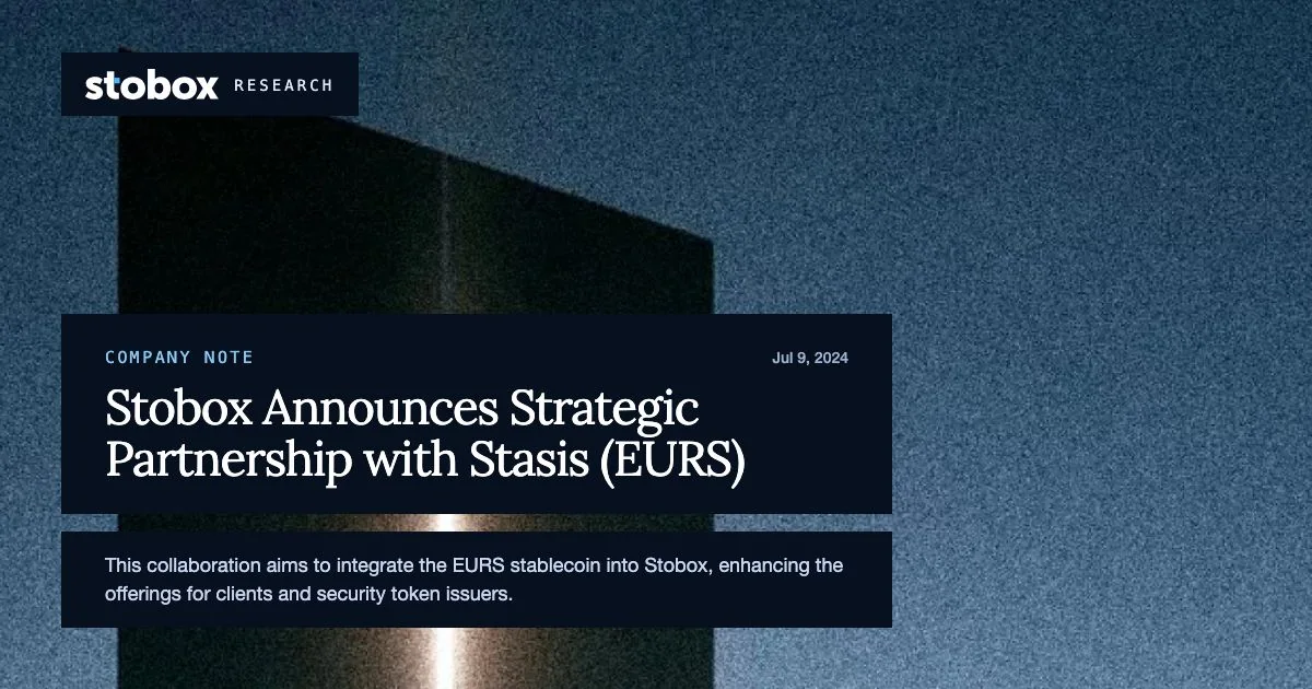 Stobox Announces Strategic Partnership with Stasis (EURS)
